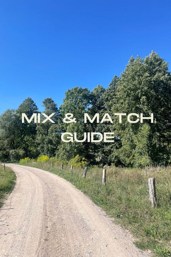 Mix & Match Guide