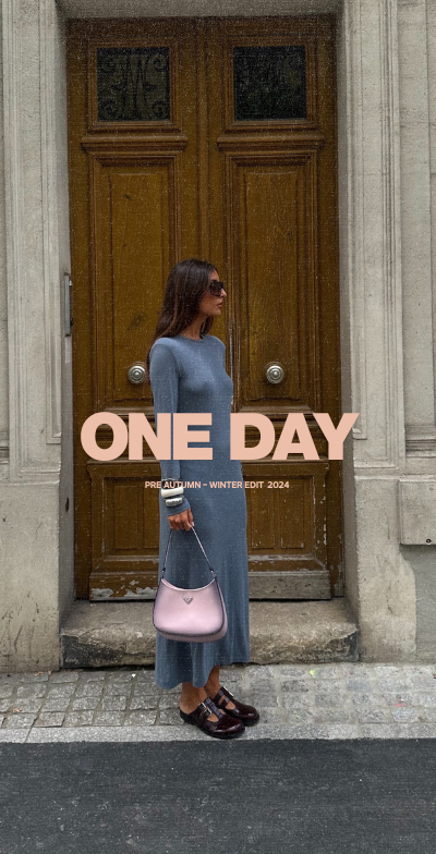 PRE AW’24 "ONE DAY"