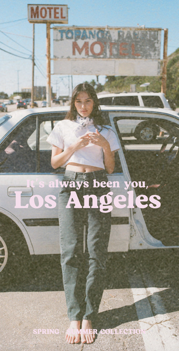„It’s Always Been You, Los Angeles”
