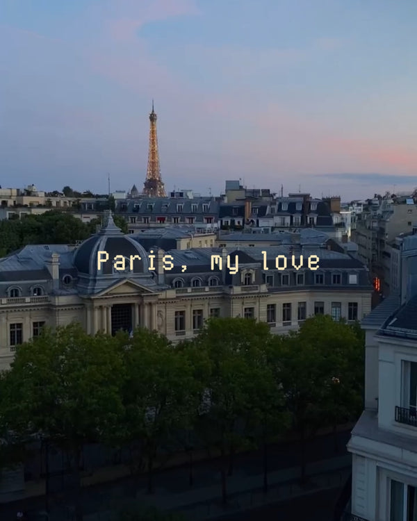 Paris, my love ...
